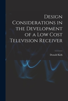 Paperback Design Considerations in the Development of a Low Cost Television Receiver Book