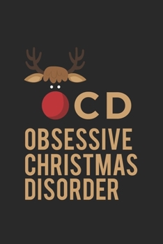 Merry Christmas obsessive christmas disorder moose: Calendar, weekly planner, diary, notebook, book 105 pages in softcover. One week on one double ... to take down and not forget. For 52 weeks.