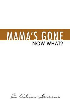 Paperback Mama's Gone Book