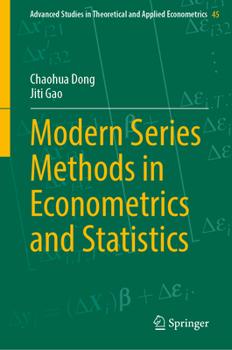 Hardcover Modern Series Methods in Econometrics and Statistics Book
