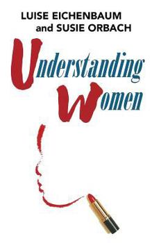 Paperback Understanding Women: A Feminist Psychoanalytic Approach Book