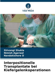 Paperback Interpositionelle Transplantate bei Kiefergelenkoperationen [German] Book