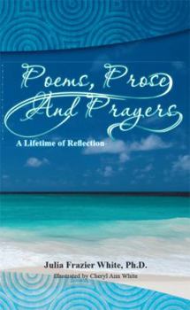 Paperback Poems, Prose and Prayers Book