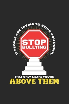 Stop Bullying: 6x9 Anti-Bullying | dotgrid | dot grid paper | notebook | notes