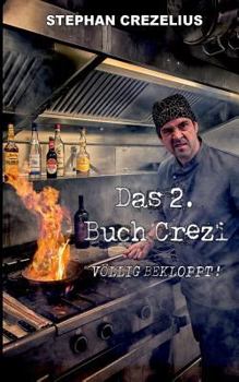 Paperback Das 2. Buch Crezi: Völlig bekloppt! [German] Book