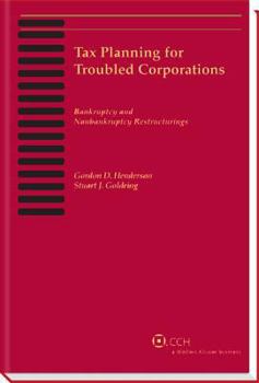 Paperback Tax Planning for Troubled Corporations (2013) Book