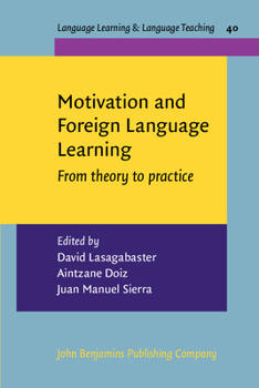 Paperback Motivation and Foreign Language Learning (Language Learning & Language Teaching) Book