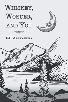 Paperback Whiskey, Wonder, and You Book