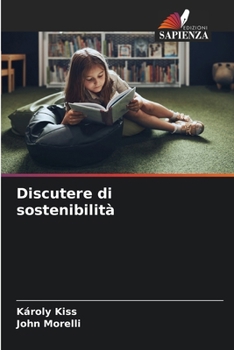Paperback Discutere di sostenibilità [Italian] Book