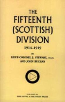 Paperback Fifteenth (Scottish) Division 1914-1919 Book