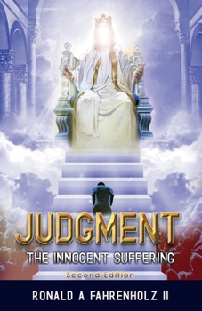 Judgement: the innocent suffering