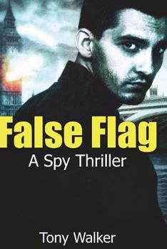 Paperback False Flag: A Spy Thriller Book