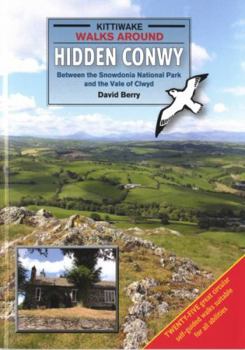 Paperback Walks Around Hidden Conwy Book
