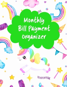 Paperback Monthly Bill Payment Organizer: Money Debt Tracker, Bill Payment Organizer, Bill Payment Checklist, Bill payment tracker. Planning Budgeting Record. S Book