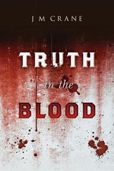 Paperback Truth In The Blood Book