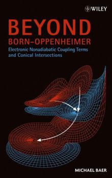 Hardcover Beyond Born-Oppenheimer Book