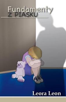 Paperback Fundamenty z Piasku: The Polish Edition of A Sand Foundation [Polish] Book