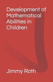 Paperback Development of Mathematical Abilities in Children Book