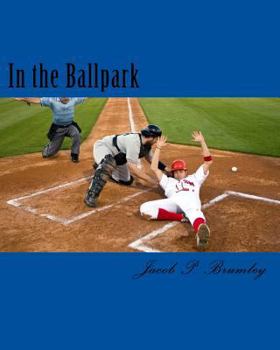 Paperback In the Ballpark Book