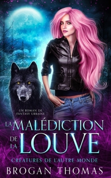 Hardcover La malédiction de la louve [French] Book