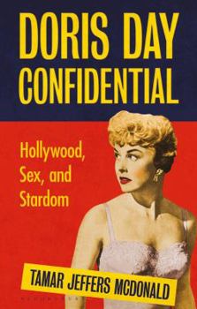 Paperback Doris Day Confidential: Hollywood, Sex and Stardom Book