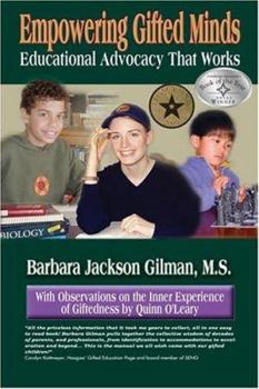 Paperback Empowering Gifted Minds: Educational Advocacy That Works Book