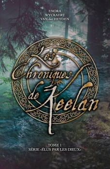 Paperback Les Chroniques de Keelan [French] Book