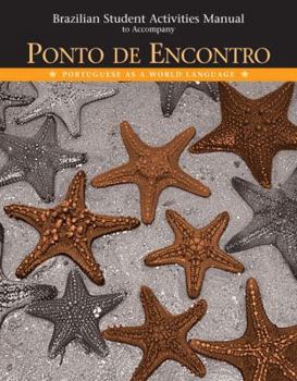 Paperback Ponto de Encontro, Brazilian Student Activities Manual: Portuguese as a World Language Book