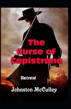 Paperback The Curse of Capistrano Illustrated Book