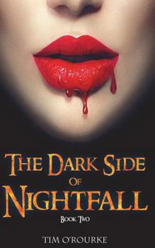 Paperback The Dark Side of Nightfall (Book Two) Book