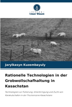 Paperback Rationelle Technologien in der Grobwollschafhaltung in Kasachstan [German] Book