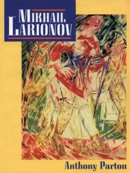 Paperback Mikhail Larionov and the Russian Avant-Garde Book