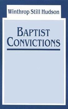 Paperback Baptist Convictions Book