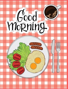 Paperback Good Morning: Recipe book
