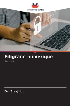 Filigrane numérique: Sécurité (French Edition)