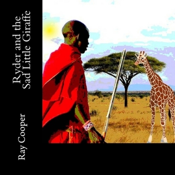 Paperback Ryder and the Sad Little Giraffe Book