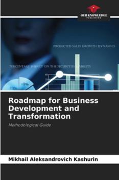 Paperback Roadmap for Business Development and Transformation Book