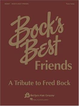 Paperback Bock's Best Friends: A Tribute to Fred Bock Book