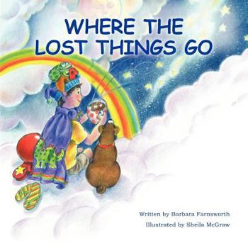 Paperback Where the Lost Things Go Book