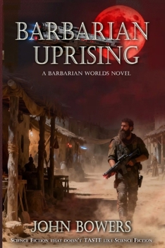 Paperback Barbarian Uprising (Barbarian Worlds) Book