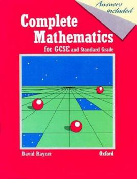 Paperback Complete Mathematics for Gcse and Standard Grade Book