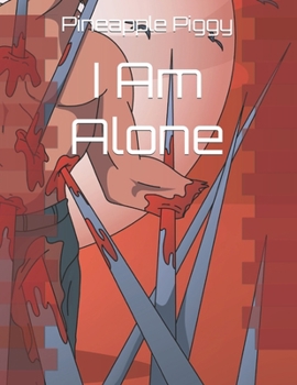 Paperback I Am Alone Book