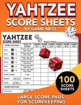 Paperback Yahtzee Score Sheets: 100 Large Score Pads for Scorekeeping 8.5" x 11" Yahtzee Score Cards Book