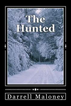 The Hunted - Book #2 of the Secret Life