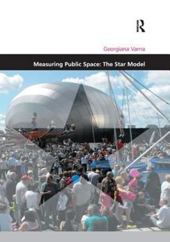 Paperback Measuring Public Space: The Star Model Book