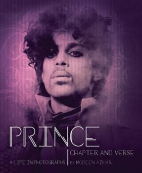 Hardcover Prince: Chapter and Verse--A Life in Photographs Book