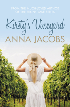 Paperback Kirsty's Vineyard: A Heart Warming Story from the Multi-Million Copy Bestselling Author Book