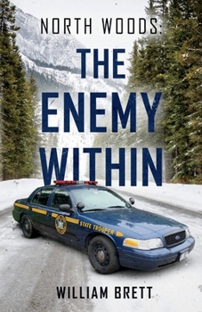 Paperback North Woods: The Enemy Within Book