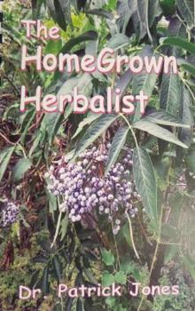 Spiral-bound The HomeGrown Herbalist Book