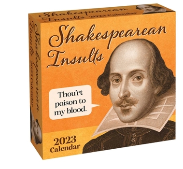 Calendar Shakespearean Insults 2023 Day-To-Day Calendar Book